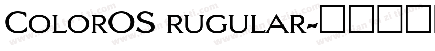 ColorOS rugular字体转换